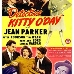 DETECTIVE KITTY O'DAY, US poster, top from left: Jean Parker, Tim Ryan, Veda Ann Borg, bottom left: Peter Cookson, bottom right: Edward Gargan, 1944