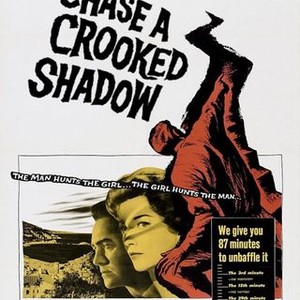 Chase a Crooked Shadow photo 7