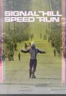The Signal Hill Speed Run poster image