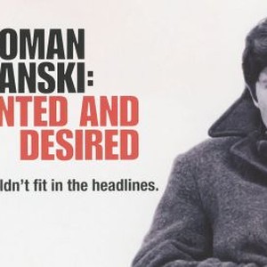 Roman Polanski: Wanted and Desired photo 4