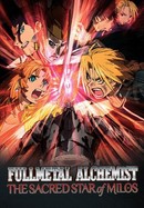 Fullmetal Alchemist: The Sacred Star of Milos poster image