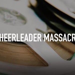 Cheerleader Massacre photo 8