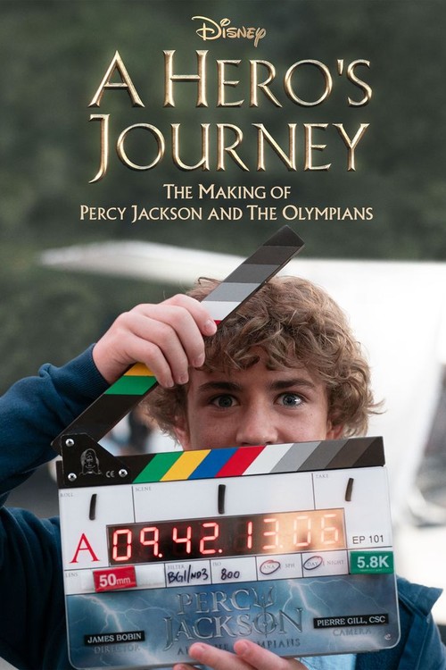 A Hero's Journey: The Making of Percy Jackson and the Olympians poster