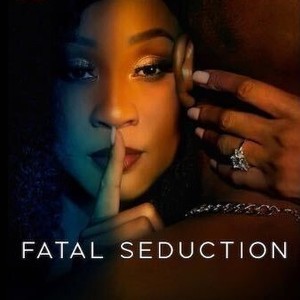 Fatal Seduction - Rotten Tomatoes