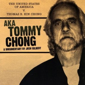 A/K/A Tommy Chong photo 2