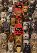 Isle of Dogs poster image