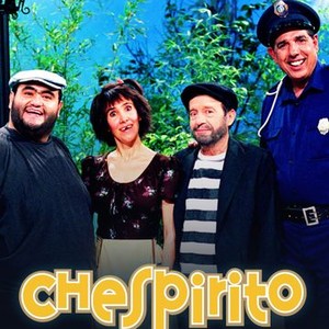 Chespirito - Rotten Tomatoes