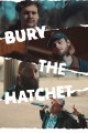 Bury the Hatchet