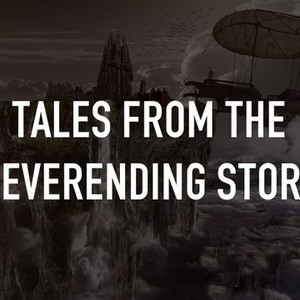 Tales From the Neverending Story