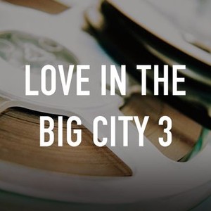 Love in the Big City 3 photo 1