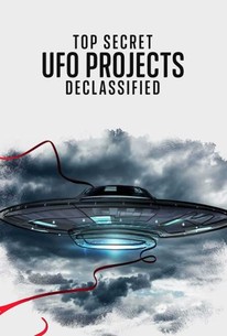 Top Secret UFO Projects Declassified - Rotten Tomatoes