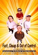 Fast, Cheap & Out of Control poster image
