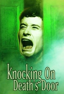 Watch trailer for Knocking on Death's Door
