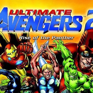Ultimate Avengers 2: Rise of the Panther - Rotten Tomatoes
