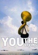 You, the Living poster image