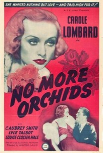 No More Orchids