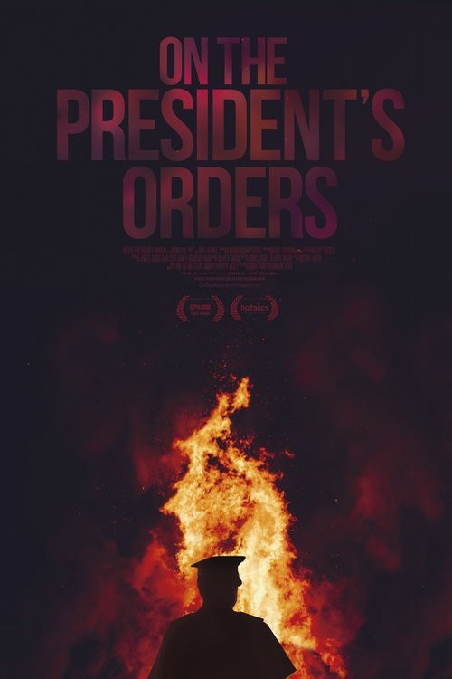 On the President's Orders poster