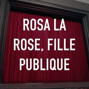 Rosa la rose, fille publique photo 2