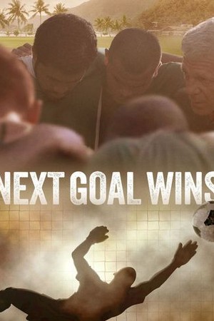 Next Goal Wins poster
