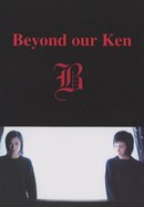 Beyond Our Ken poster image