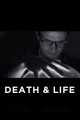 Death & Life
