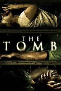 The Tomb | Rotten Tomatoes