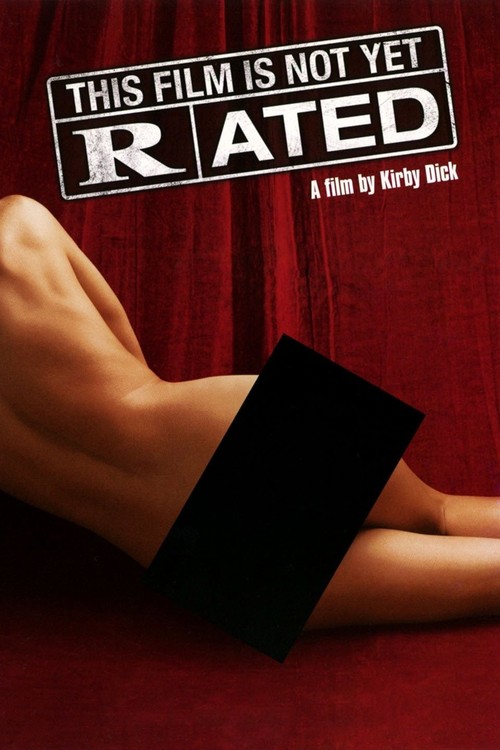 This Film Is Not Yet Rated poster