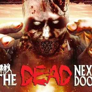 The Dead Next Door photo 1