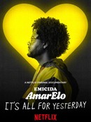 Emicida: AmarElo - It's All for Yesterday (É Tudo Pra Ontem)