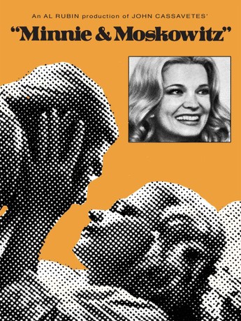 ミニー&モスコウィッツ('71米) Minnie and Moskowitz (1971) - IMDb
