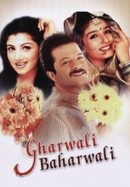 Gharwali Baharwali poster image