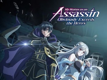 My Status as an Assassin Obviously Exceeds the Hero's: Season 1