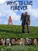 Ways to Live Forever