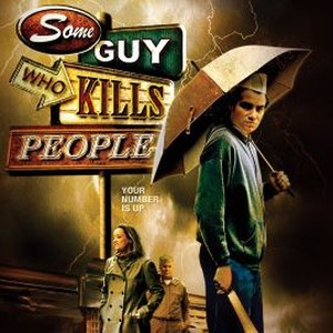 Some Guy Who Kills People photo 4