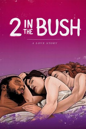 2 in the Bush: A Love Story poster