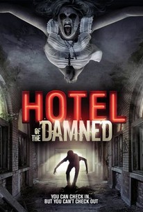 Hotel of the Damned | Rotten Tomatoes