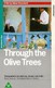 Under the Olive Trees (Zire darakhatan zeyton) (Through the Olive Trees)