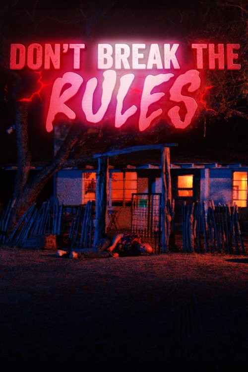 Don't Break the Rules poster
