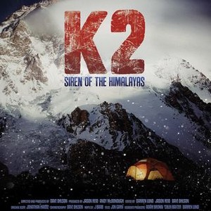K2: Siren of the Himalayas (2012) photo 2