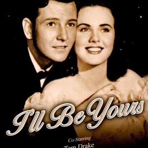 I'll Be Yours photo 1