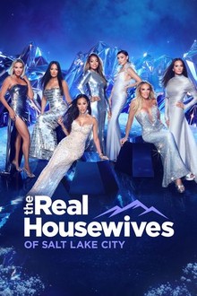The Real Housewives of Salt Lake City: Season 7 | Rotten Tomatoes