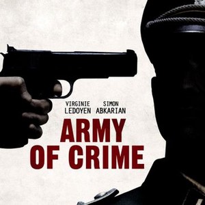 The Army of Crime photo 15