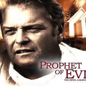 "Prophet of Evil: The Ervil LeBaron Story photo 1"