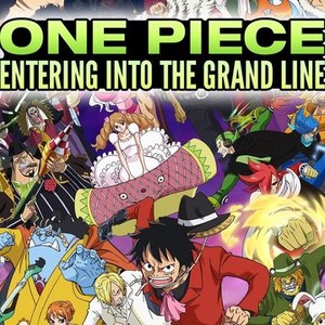 One Piece: Entering Into the Grand Line - Rotten Tomatoes