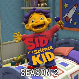 Sid the Science Kid - Rotten Tomatoes