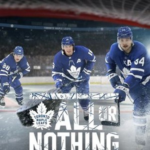 All or Nothing - Toronto Maple Leafs -  Prime