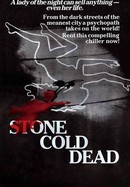 Stone Cold Dead poster image