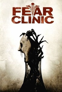 Watch trailer for Fear Clinic