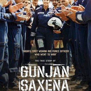 Gunjan Saxena The Kargil Girl Pictures Rotten Tomatoes