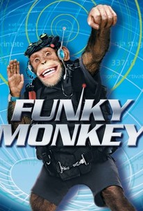 Funky Monkey (2004) - Rotten Tomatoes